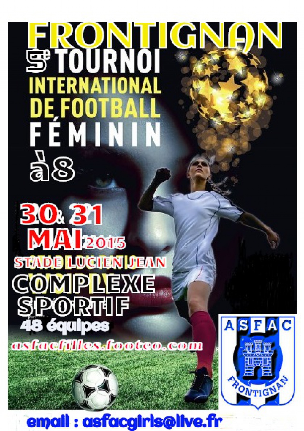 FRONTIGNAN au bord de la mer : TOURNOI INTERNATIONAL FEMININ FOOT à 8 les 30/31 mai 2015
