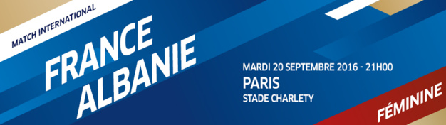 Bleues - FRANCE - ALBANIE, le 20 septembre, au stade Charléty Bleues - FRANCE - ALBANIE, le 20 septembre, au stade Charléty