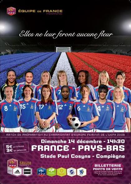 Amical : France - Pays-Bas à Compiègne, en live dimanche