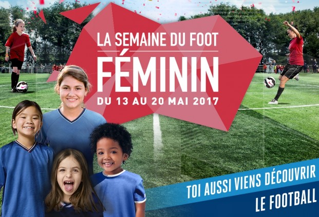 Sixième édition de la "Semaine du Football Féminin" du 13 au 20 mai