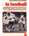 Listes d'ouvrages sur le football féminin Listes d'ouvrages sur le football féminin