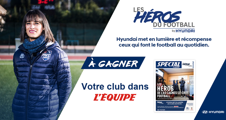 Avec les héros du football, Hyundai récompense les clubs amateurs !