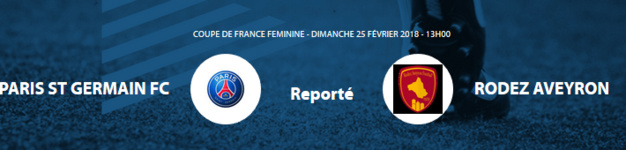 Coupe de France (8es de finale) - PSG - RODEZ reporté