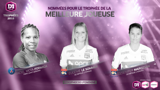 #D1F - Trophées FFF : le palmarès 2017-2018 #D1F - Trophées FFF : le palmarès 2017-2018