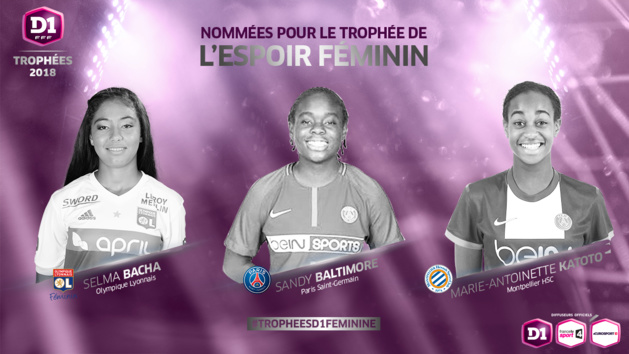 #D1F - Trophées FFF : le palmarès 2017-2018 #D1F - Trophées FFF : le palmarès 2017-2018
