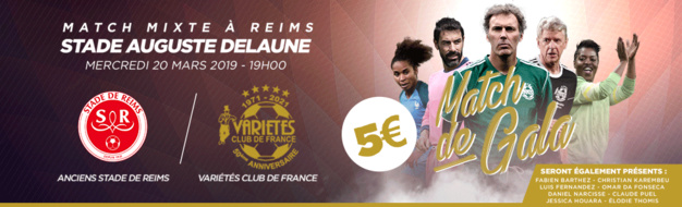 Egalité Hommes-Femmes, un match mixte du Variétés Club de France face au Stade de REIMS Egalité Hommes-Femmes, un match mixte du Variétés Club de France face au Stade de REIMS