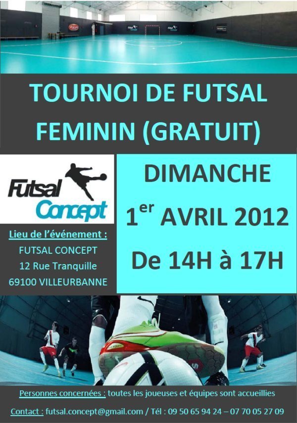 Evénement - Tournoi de FUTSAL FEMININ à Lyon (Gratuit)...
