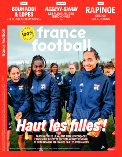 FRANCE FOOTBALL consacre son numéro du 3 mars au foot féminin FRANCE FOOTBALL consacre son numéro du 3 mars au foot féminin