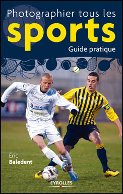 Livre - Photographier tous les sports