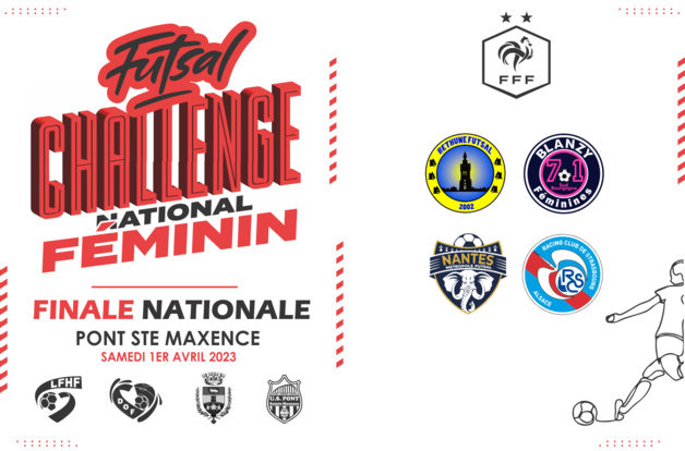 Challenge National Futsal - Le programme de la finale nationale Challenge National Futsal - Le programme de la finale nationale