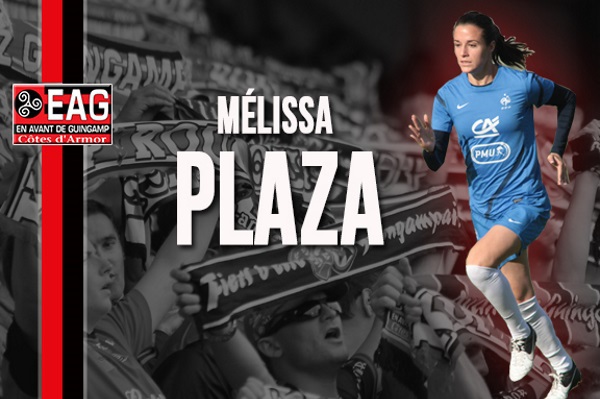 D1 - Mélissa PLAZA (OL) s'est engagée avec l'EA GUINGAMP