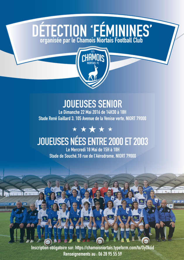 Journées de détection organisées la section féminines du F. C. Chamois Niortais Journées de détection organisées la section féminines du F. C. Chamois Niortais