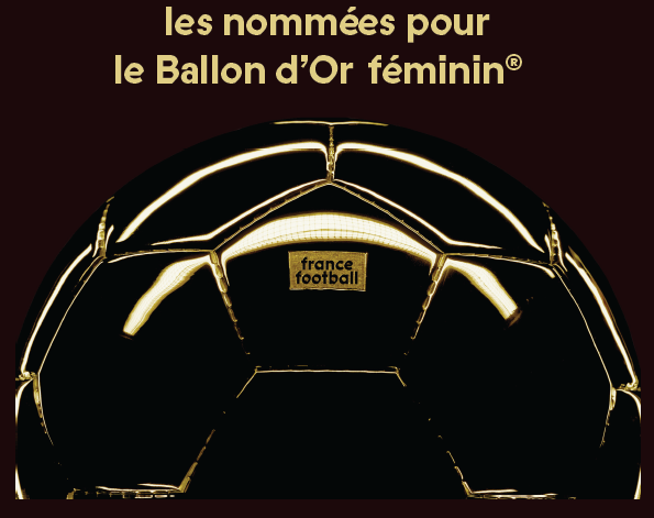 Ballon d’Or® féminin - La liste des nommées : trois Françaises, sept de l'OL