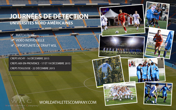 Et si vous viviez votre rêve de football en Amérique du Nord !!! Et si vous viviez votre rêve de football en Amérique du Nord !!!