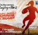 Rugby féminin - Un sport qui, comme le foot féminin, veut trouver sa place 