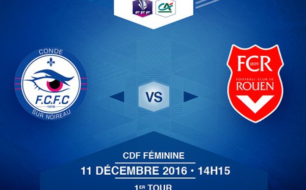 Coupe de France - CONDE - ROUEN (live vidéo dimanche à 14h15)