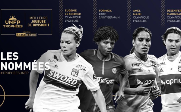 #D1F - L'UNFP dévoile les nommées pour la meilleure joueuse et le meilleur espoir de la saison