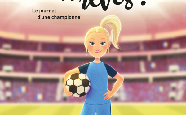 Livre - "Croire en ses rêves ! Le journal d'une championne" d'Amandine HENRY