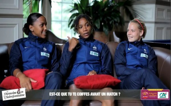 Les demoiselles de Clairefontaine (Crédit Agricole) - Episode 1 : Footballeuses et fashionista...