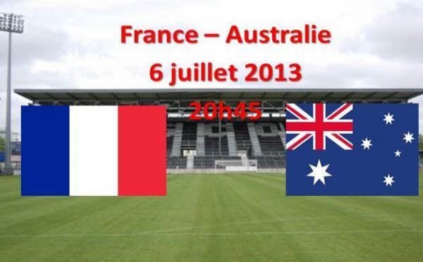 Revivez FRANCE - AUSTRALIE (0-2)