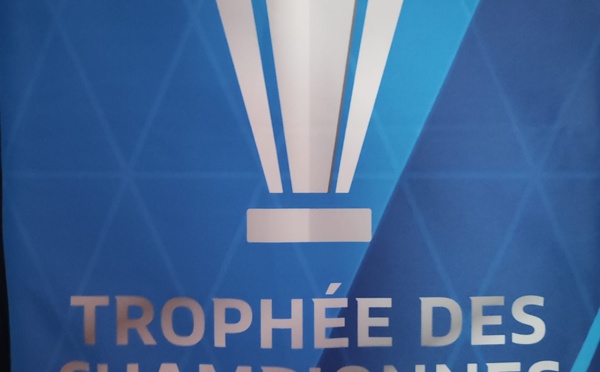 Trophée des Championnes - L'édition 2024 n'aura pas lieu