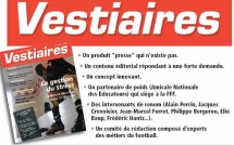 Vestiaires : un nouveau mensuel consacré aux éducateurs