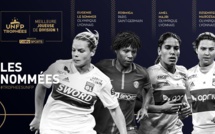 #D1F - L'UNFP dévoile les nommées pour la meilleure joueuse et le meilleur espoir de la saison