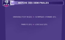 Coupe de France (Demies) - GRENOBLE face à l'OL, le PARIS FC accueillera le LOSC Coupe de France (Demies) - GRENOBLE face à l'OL, le PARIS FC accueillera le LOSC