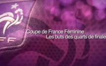 Coupe de France - tous les buts des quarts de finale sur fff.fr