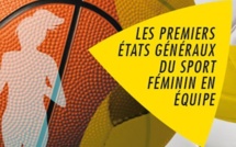 Les Etats généraux du sport féminin en équipe