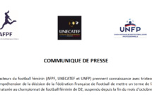 #D2F - L'AFPF, l'UNECATEF et l'UNFP regrettent l'arrêt du championnat
