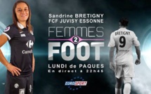 Vidéo - Femmes 2 Foot avec Sandrine BRETIGNY (en replay)