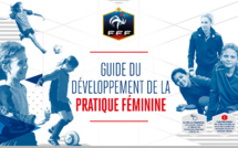 FFF - Nouveau : Le guide de la pratique féminine FFF - Nouveau : Le guide de la pratique féminine