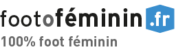 Footofeminin.fr : le football au féminin